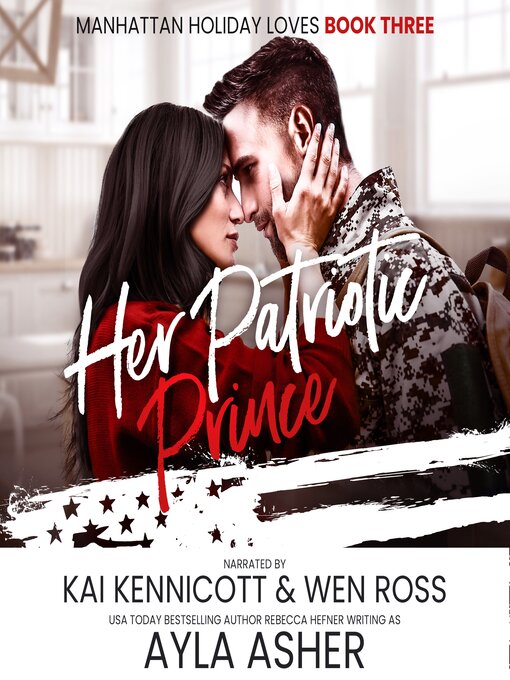 Title details for Her Patriotic Prince by Ayla Asher - Wait list